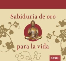 sabiduria de oro para la vida-9788490680278
