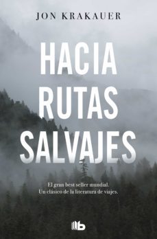 hacia rutas salvajes (ebook)-jon krakauer-9788490694978