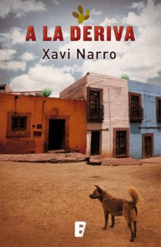 a la deriva (edició en català) (ebook)-xavi narro-9788490696378