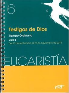 eucaristia. testigos de dios. tiempo ordinario-9788490734278