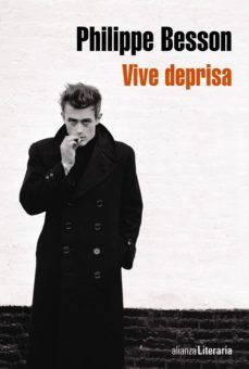 vive deprisa-philippe besson-9788491041078