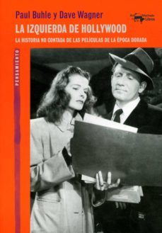 la izquierda de hollywood (ebook)-paul buhle-dave wagner-9788491143178