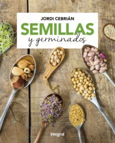 semillas y germinados (ebook)-jordi cebrian puyuelo-9788491182078