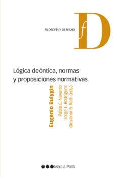 logica deontica, normas y proposiciones. normativa-9788491234678