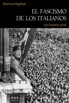 el fascismo de los italianos (ebook)-dogliani patrizia-9788491341178