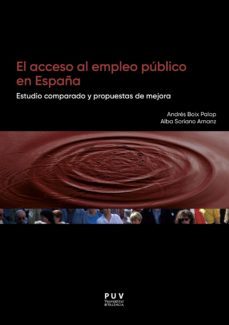 el acceso al empleo publico en españa (ebook)-alba soriano arnanz-andres boix palop-9788491347378
