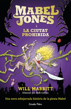 mabel jones i la ciutat prohibida-9788491371878