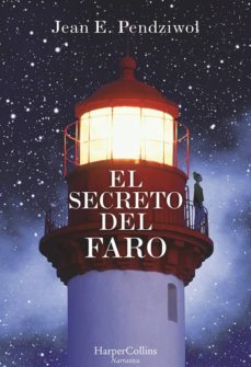 el secreto del faro-jean e. pendziwol-9788491391678