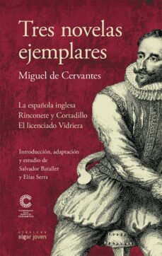 tres novelas ejemplares-miguel de cervantes saavedra-9788491420378