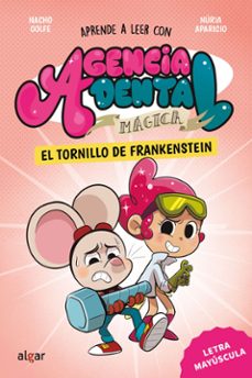 agencia dental mágica 5. el tornillo de frankenstein-nacho golfe-9788491428978