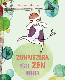 zuhaitzera igo zen behia-9788491452478