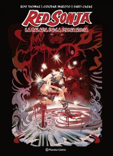 red sonja (creacion propia)-roy thomas-esteban maroto torres-9788491467878