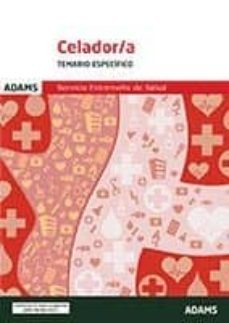 celador/a del servicio extremeño de salud: temario especifico (2ª ed.)-9788491473978