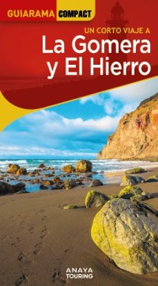 la gomera y el hierro 2024 (guiarama compact) (4ª ed.)-9788491587378
