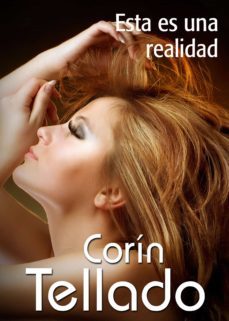 esta es una realidad (ebook)-corin tellado-9788491622178