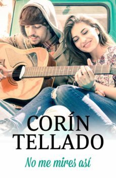 no me mires asi (ebook)-corin tellado-9788491626978