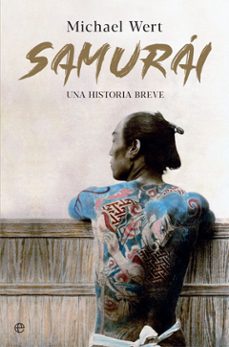 samurai: una historia breve-michael wert-9788491647478