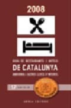 guia gourmand 2008: guia de restaurantes y hoteles de cataluña-9788492408078