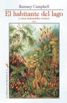 el habitante del lago y otros indeseables-9788492492978