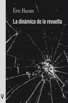 dinamica de la revuelta, la-9788492559978