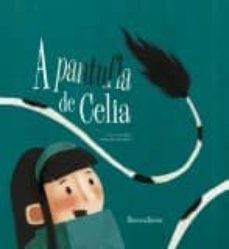 a pantufla de celia-concha blanco-9788492715978