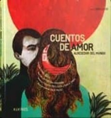 cuentos de amor alrededor del mundo-chloe poizat-9788492750078
