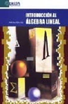 introduccion al algebra lineal-antonia quiroga ramiro-9788493363178