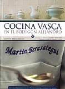 cocina vasca en el bodegon alejandro-martin berastegui-9788493385378