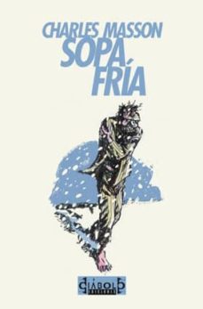 sopa fria (premio france info)-charles masson-9788493615178
