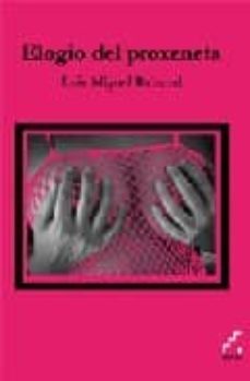 elogio del proxeneta-l m rabanal rabanal-9788493639778