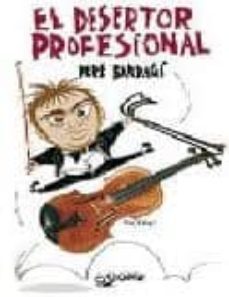 el desertor profesional-pere bardagi-9788493671778