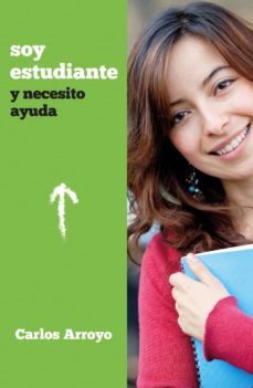 soy estudiante y necesito ayuda (ebook)-carlos arroyo-9788493970178