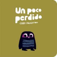 un poco perdido (cartone)-9788494047978