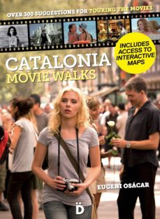 catalonia movie walks (ebook)-eugeni osacar-9788494143878