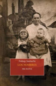 los nombres-fedosy santaella-9788494578878