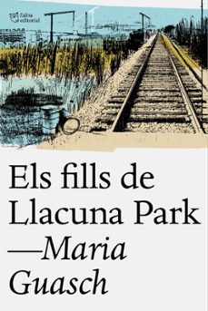 els fills de llacuna park-maria guasch-9788494655678