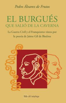 el burgues que salio de la caverna-pedro alvarez de frutos-9788494708978