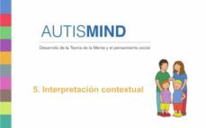 autismind 5. interpretación contextual-alex escola serra-9788494759178