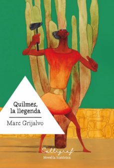 quilmes, la llegenda (ebook)-marc grijalvo pujol-9788494919978