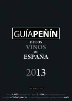 guia peñin de los vinos de españa 2013-9788495203878