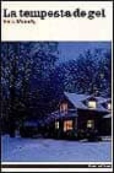 la tempesta de gel-rick moody-9788495317278