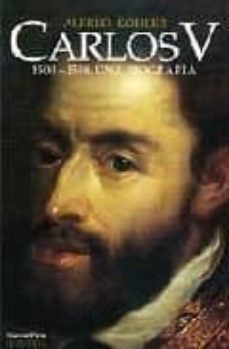 carlos v: 1500-1558, una biografia-9788495379078