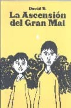 la ascension del gran mal-david beauchard-9788495634078