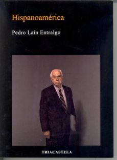 hispanoamerica-pedro lain entralgo-9788495840578