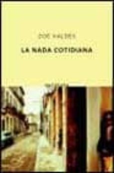 la nada cotidiana-9788495971678