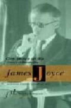 cien años y un dia: ulises y el bloomsday-antonio rivero-9788496152878
