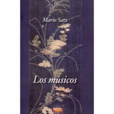 los musicos-mario satz-9788496166578