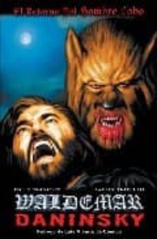 waldemar daninsky: el retorno del hombre lobo-9788496587878