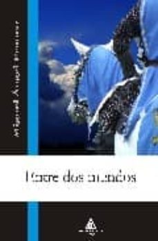 entre dos mundos-miguel angel franco-9788496621978