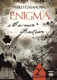 el enigma de carmen bastian-pablo casanova-9788496677678